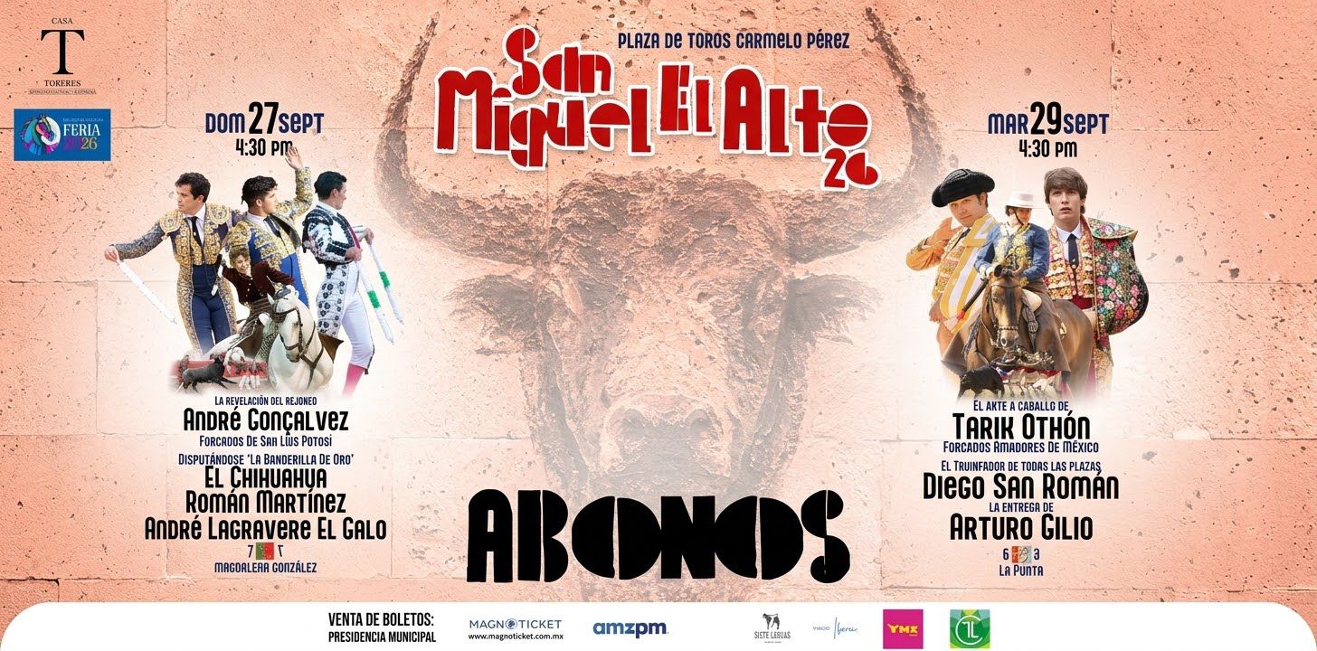 Abono Aficionado 2 Corridas 10% Descuento San Miguel El Alto 27 y 29 de Septiembre 2026