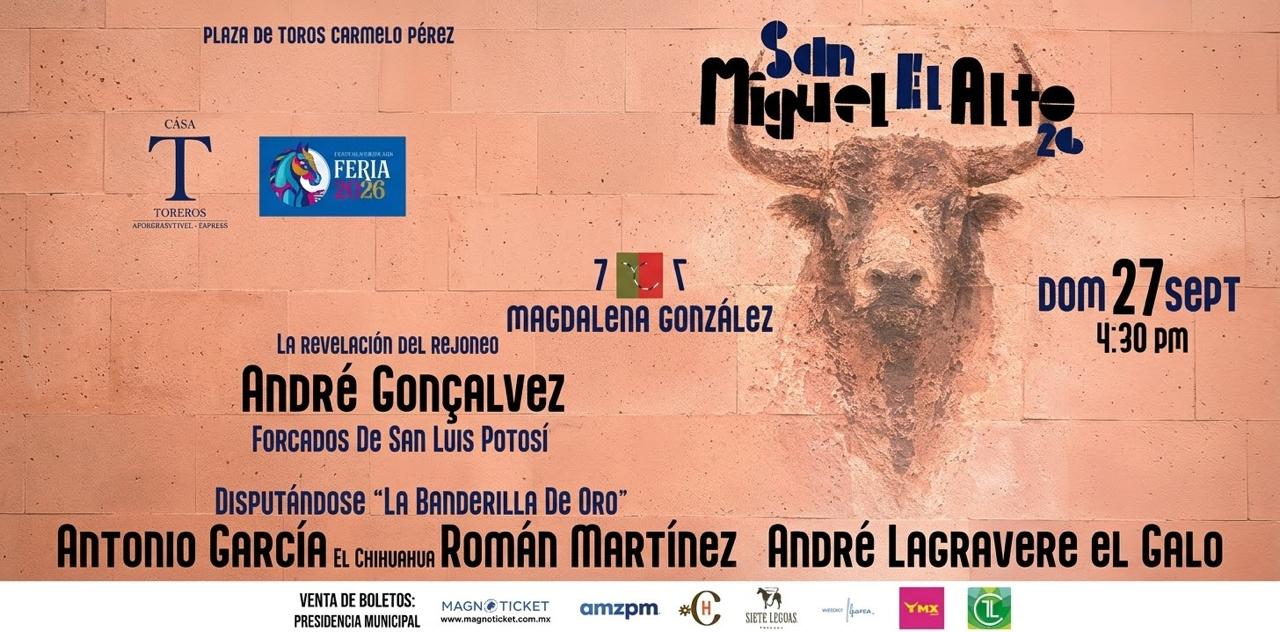 1ra Gran Corrida de Feria San Miguel El Alto 2026